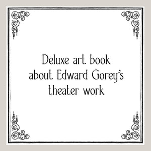 Theatrical Adventures of Edward Gorey