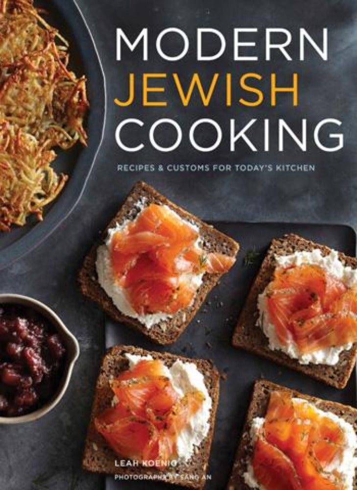 Modern Jewish Cooking | Chronicle Books