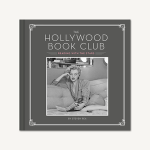 The Hollywood Book Club : (Portrait Photography Books, Coffee Table Books,  Hollywood History, Old Hollywood Glamour, Celebrity Photography)  (Hardcover) 