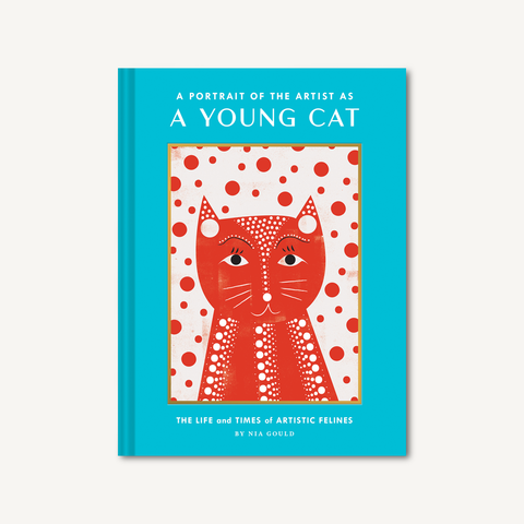 A Portrait of the Artist as a Young Cat: The Life and Times of Artistic Felines (Funny Cat Book, Pun Book for Cat Lovers) [Book]