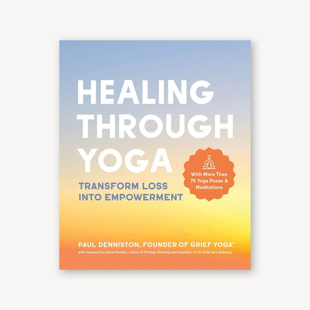 Discover the Healing Power of Yoga